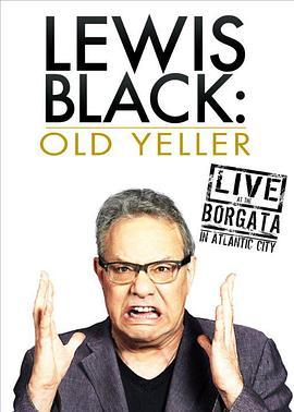 LewisBlack:OldYeller-LiveattheBorgata