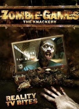 ZombieGames:TheKnackery