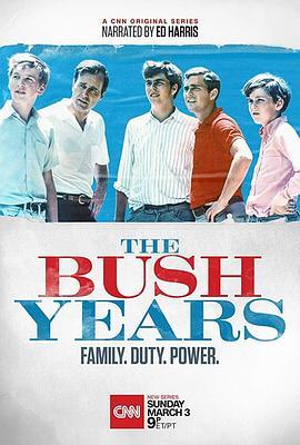 TheBushYears:Family,Duty,PowerSeason1