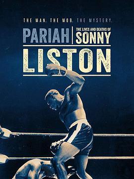 Pariah:TheLivesandDeathsofSonnyListon