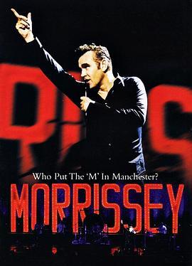 Morrissey:WhoPuttheMinManchester