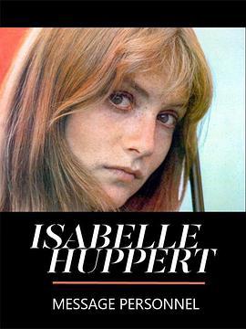 IsabelleHuppert:Messagepersonnel