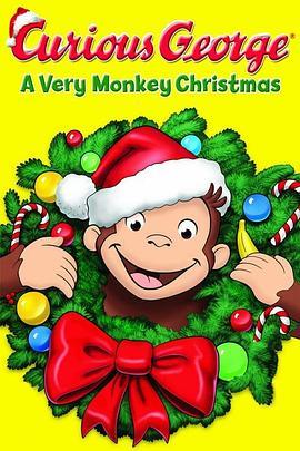 CuriousGeorge:AVeryMonkeyChristmas