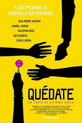 Quédate