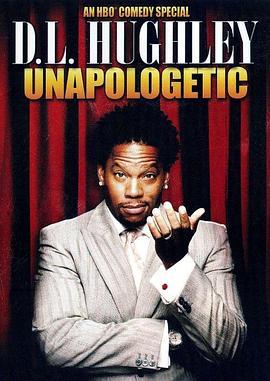 D.L.Hughley:Unapologetic