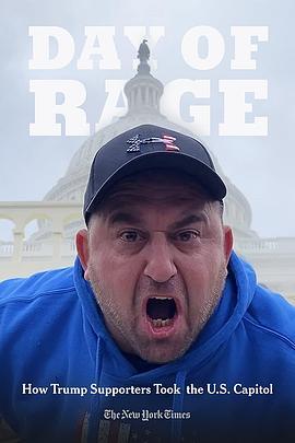 DayofRage:HowTrumpSupportersTooktheU.S.Capitol