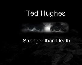 TedHughes-StrongerThanDeath