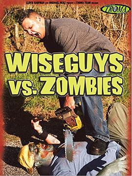 Wiseguysvs.Zombies