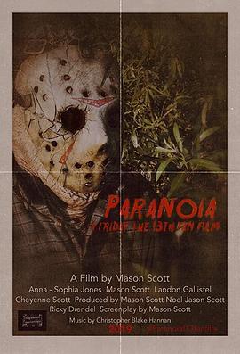 Paranoia:AFridaythe13thFanFilm