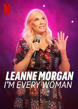 LeanneMorgan:I'mEveryWoman