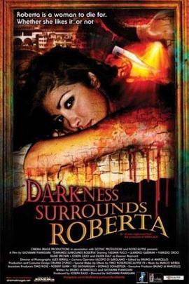 DarknessSurroundsRoberta